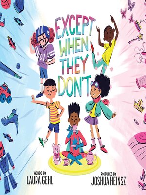 cover image of Except When They Don't
